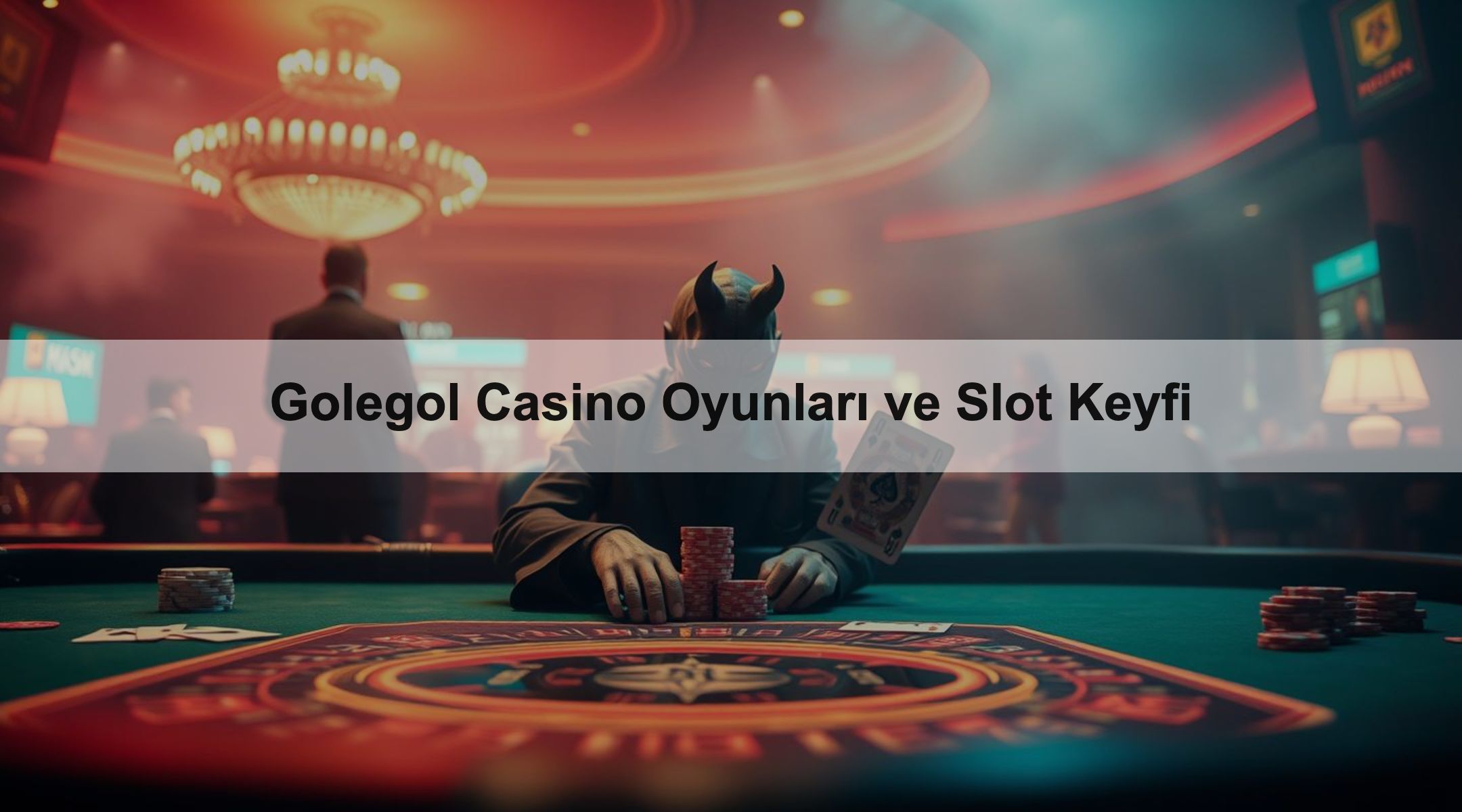 Golegol Casino Oyunları ve Slot Keyfi