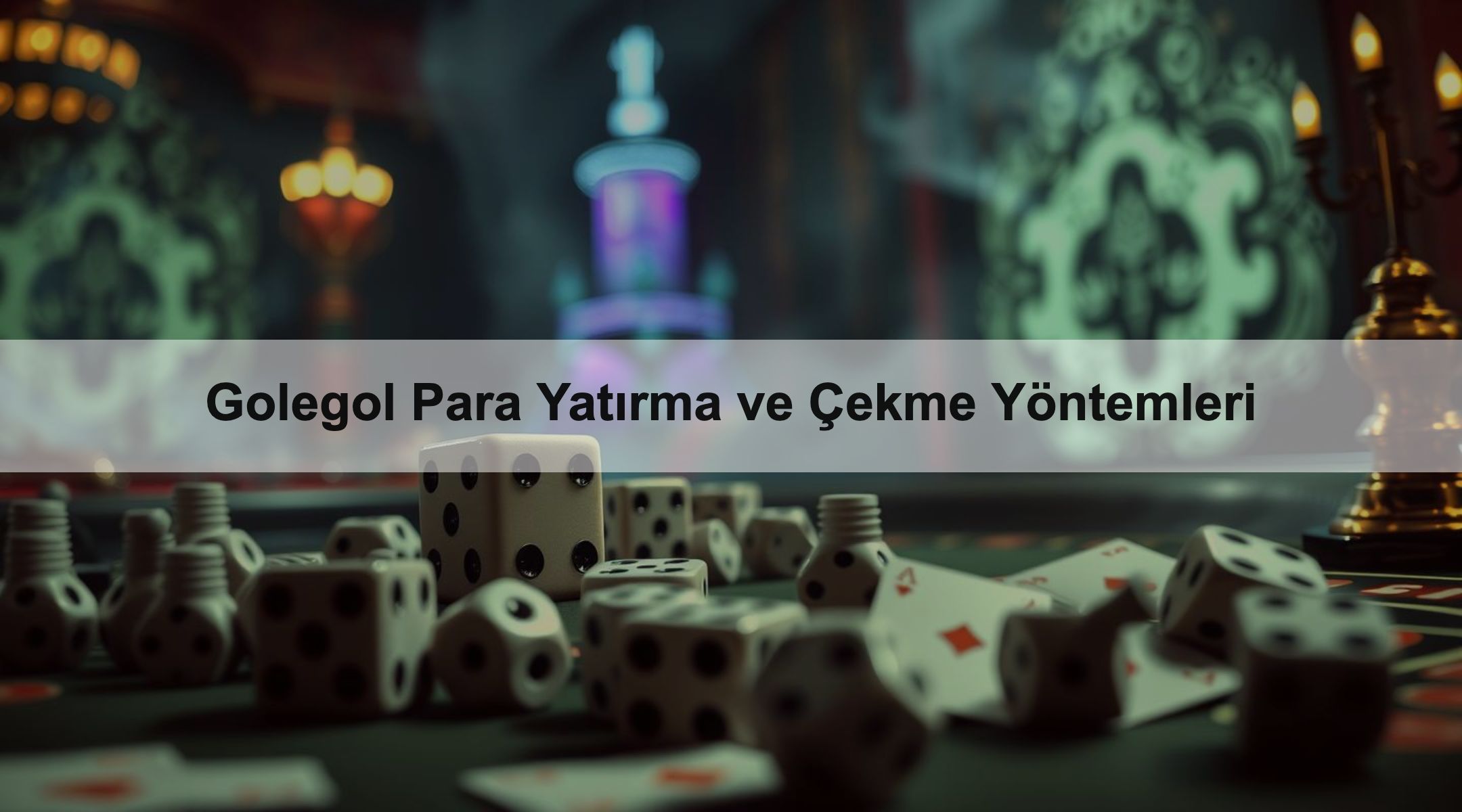 Golegol Para Yatırma ve Çekme Yöntemleri