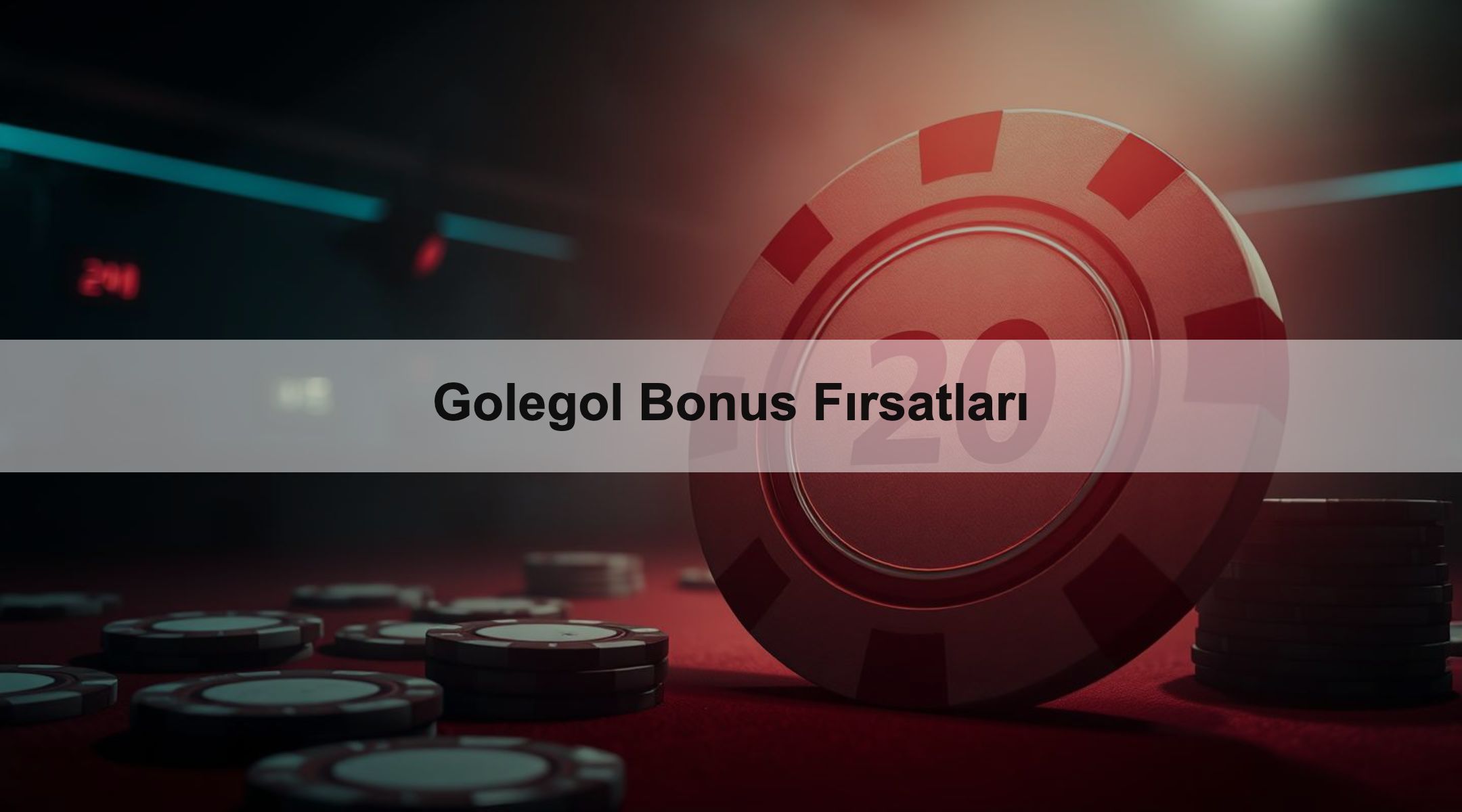 Golegol Bonus Fırsatları